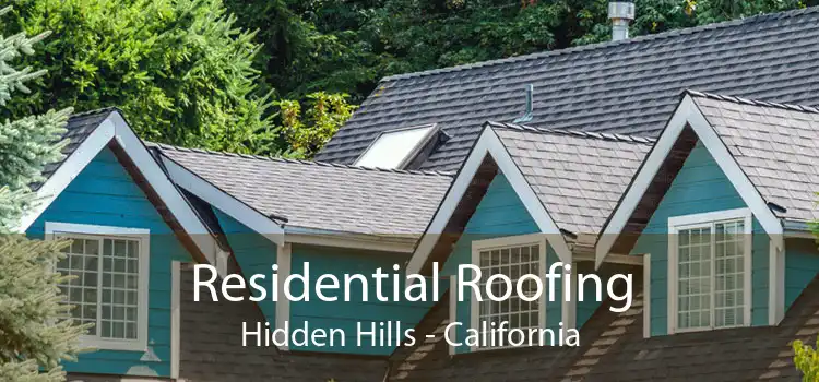 Residential Roofing Hidden Hills - California